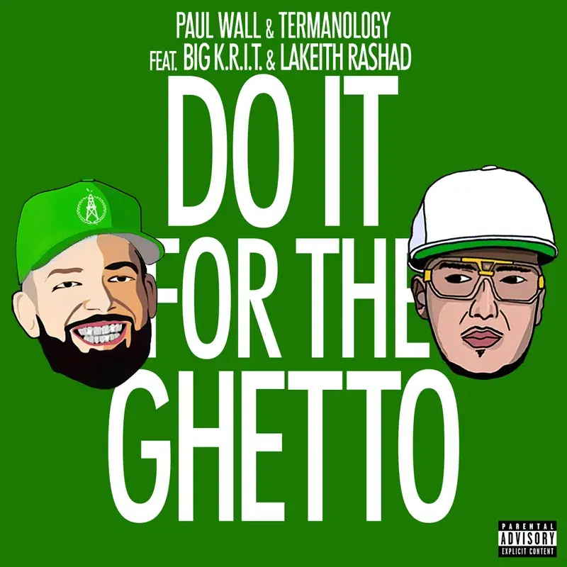 Do It for the Ghetto