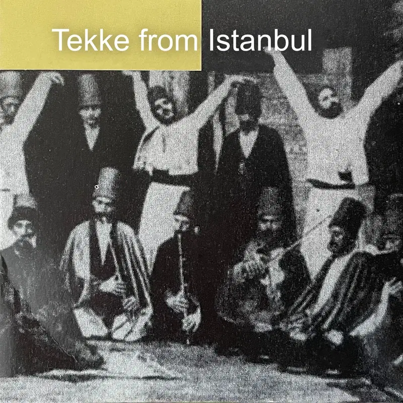 Tekke from Istanbul