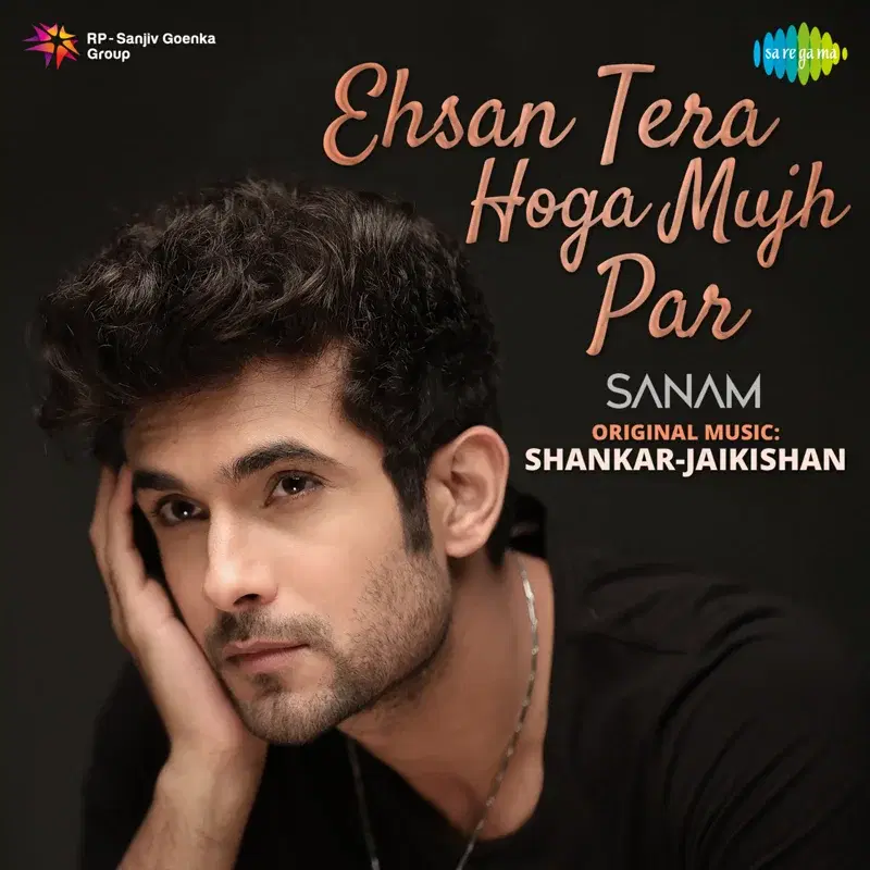 Ehsan Tera Hoga Mujh Par - Single