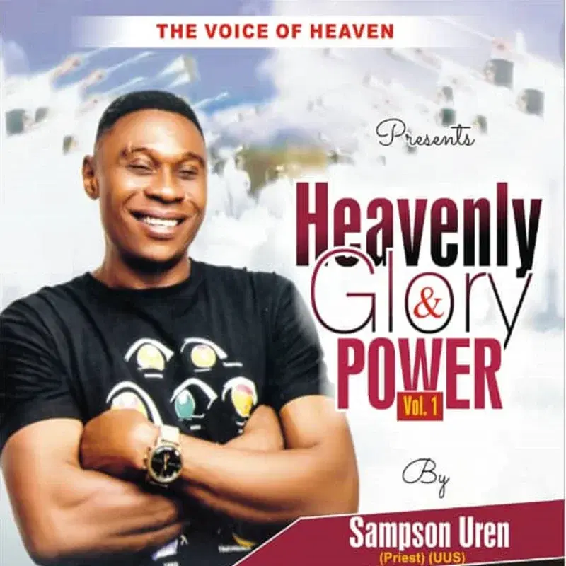 Heavenly Glory and Power, Vol. 1