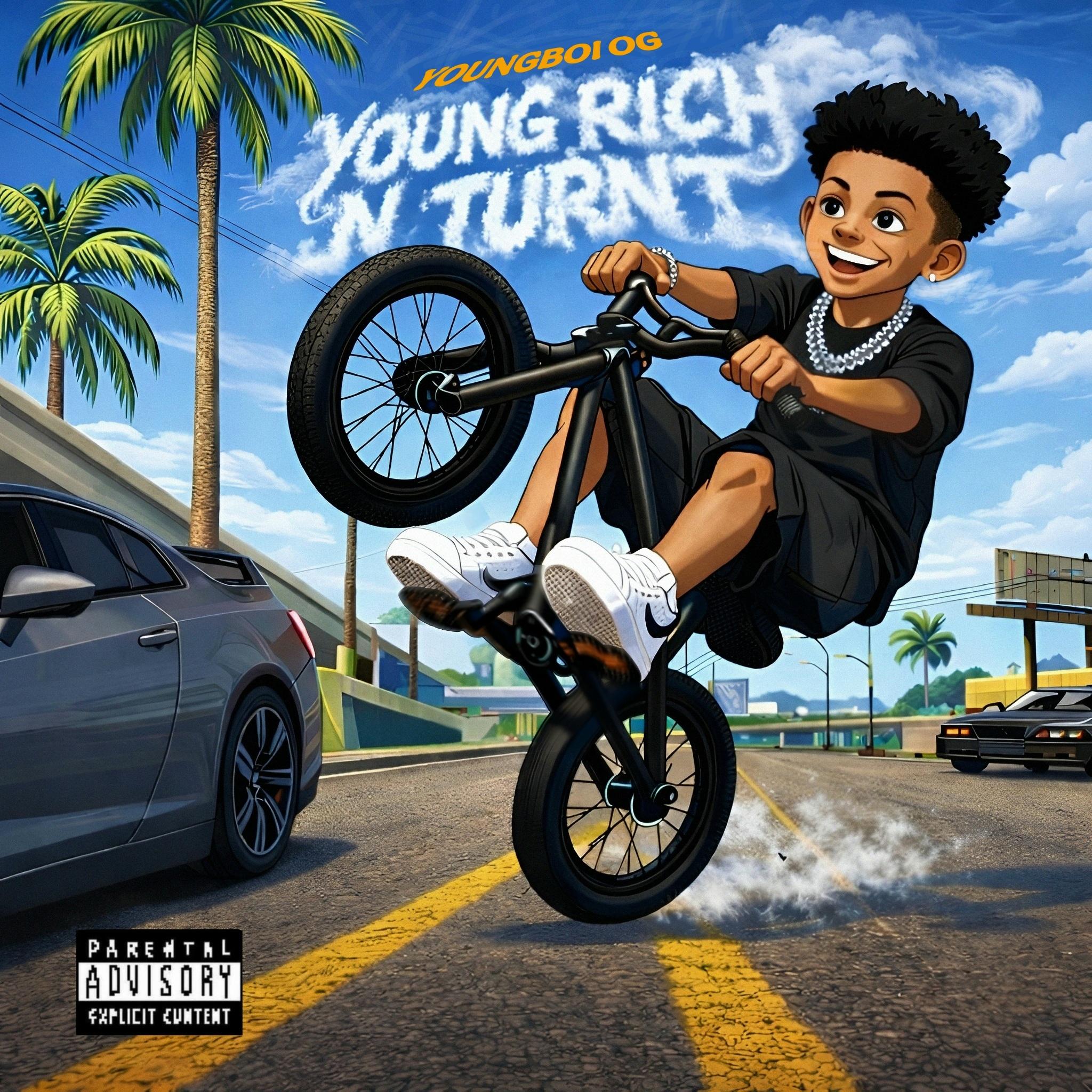 Young Rich 'N Turnt