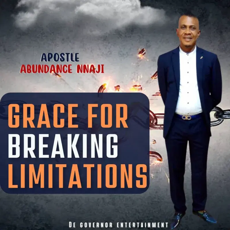 Grace for breaking limitations
