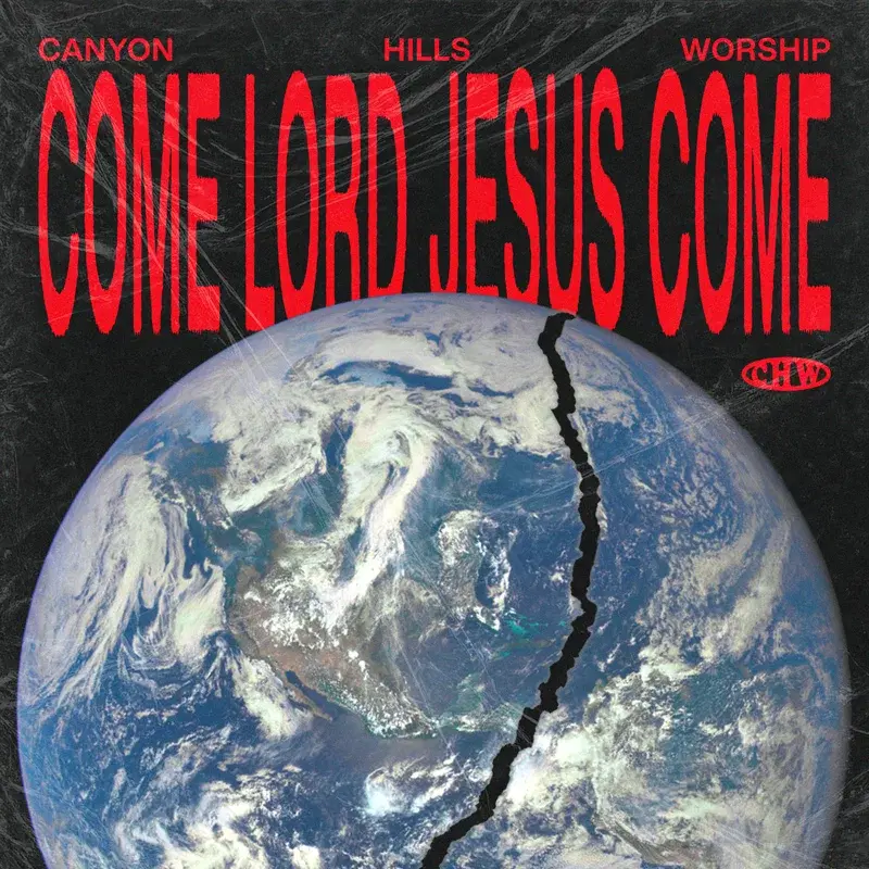 Come Lord Jesus Come