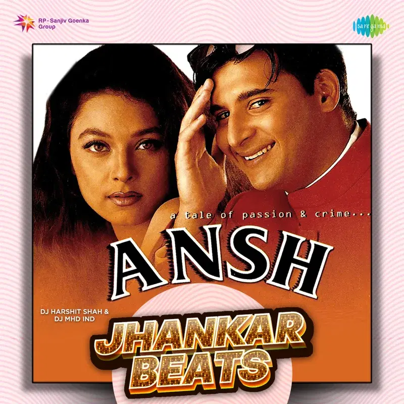 Ansh (Jhankar Beats)