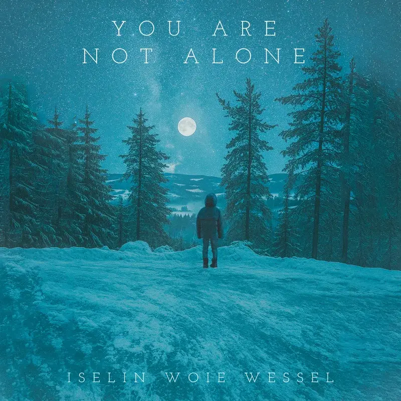 You Are Not Alone