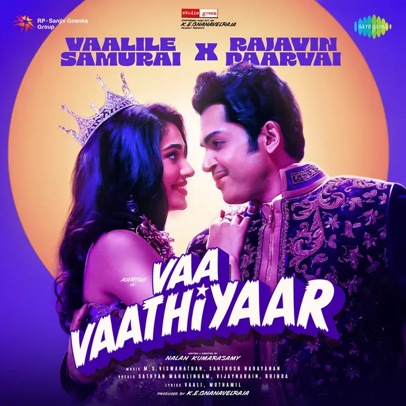 Vaalile Samurai x Rajavin Paarvai (From "Vaa Vaathiyaar")
