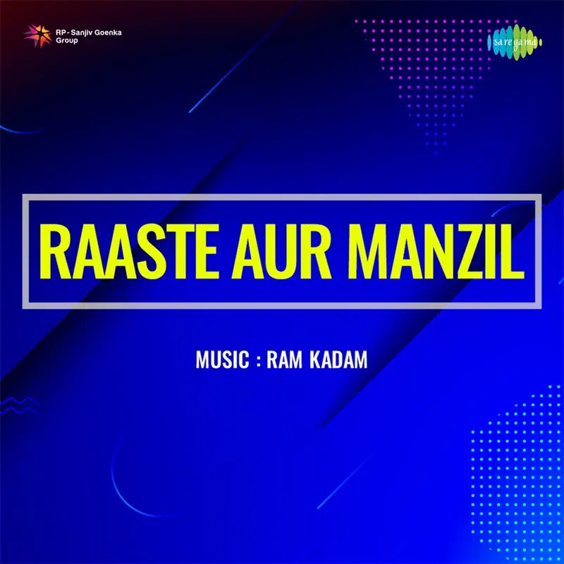 Raaste Aur Manzil (Original Motion Picture Soundtrack)