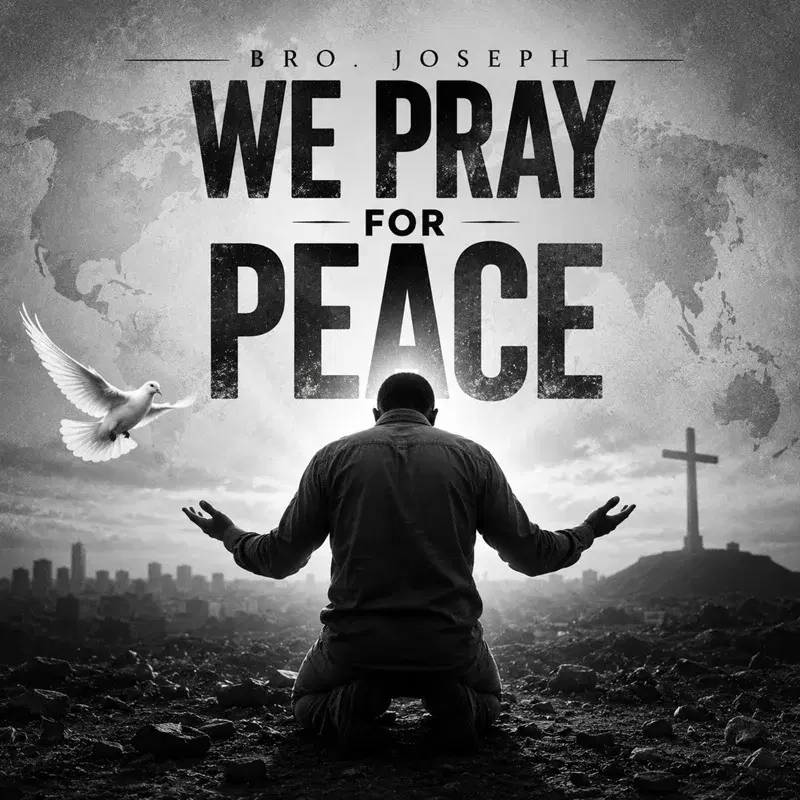 We Pray For Peace