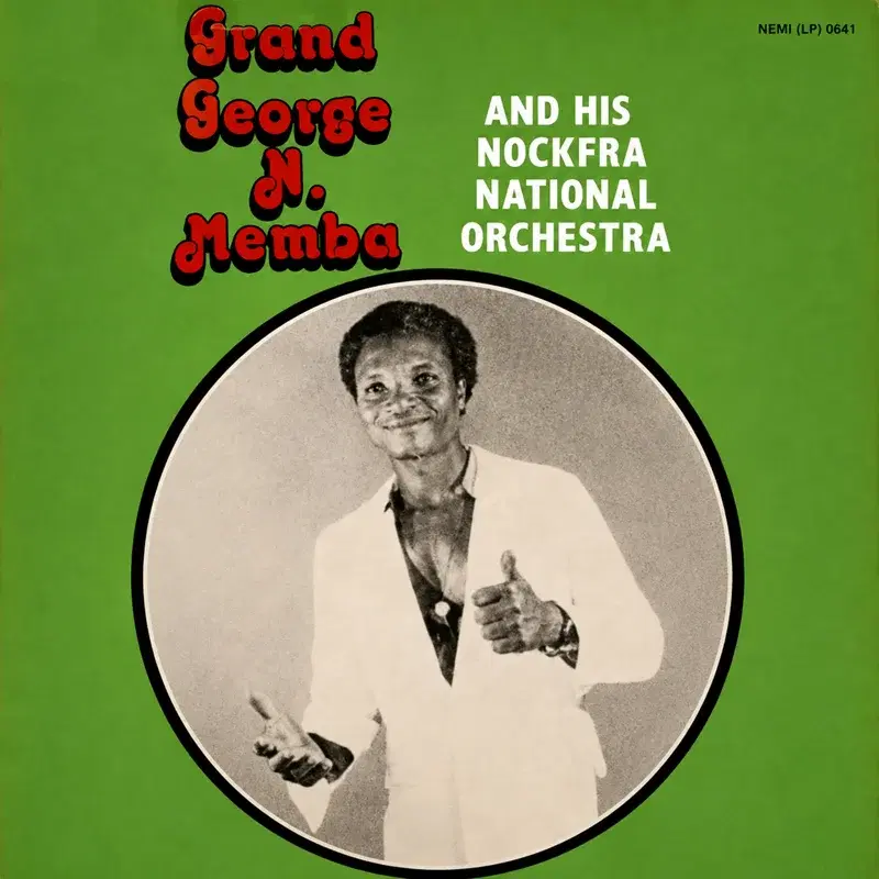 Grand George N. Memba And His Nockfra National Orchestra
