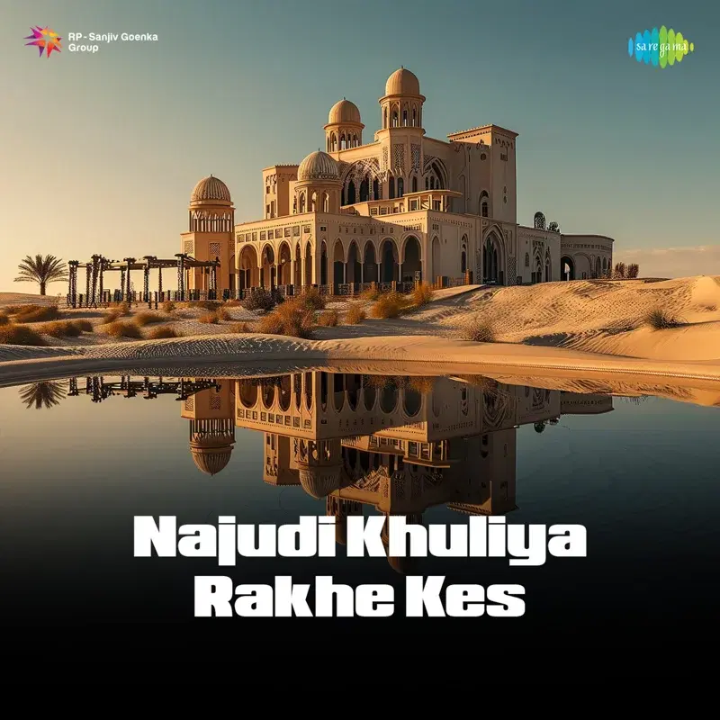 Najudi Khuliya Rakhe Kes