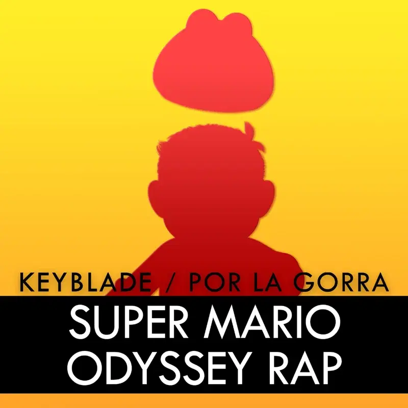 Por la Gorra (Super Mario Odyssey Rap)