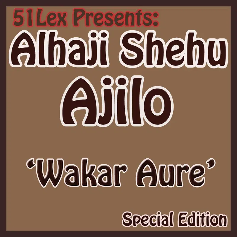 51 Lex Presents Wakar Aure
