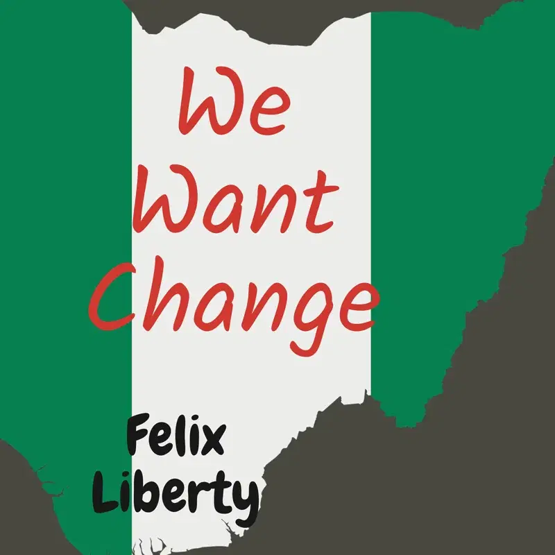 We Want Change