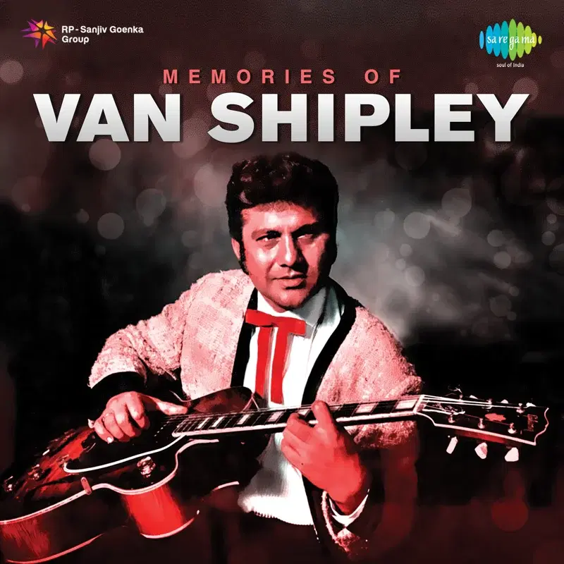 Memories of Van Shipley