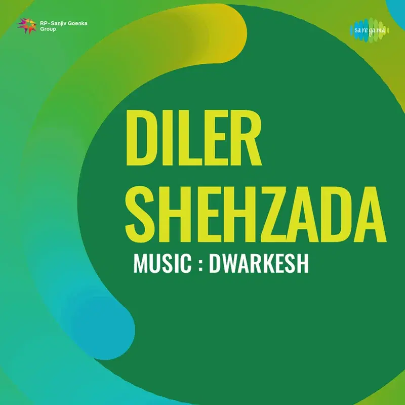 Diler Shehzada (Original Motion Picture Soundtrack)