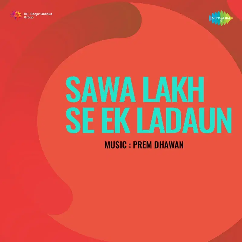 Sawa Lakh Se Ek Ladaun (Original Motion Picture Soundtrack)