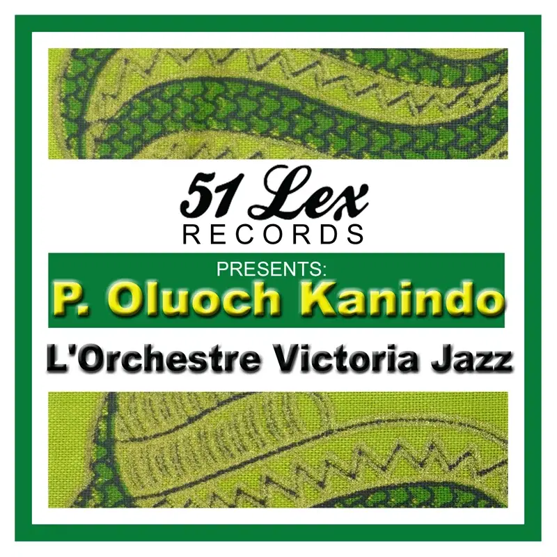 51 Lex Presents P. Oluoch Kanindo