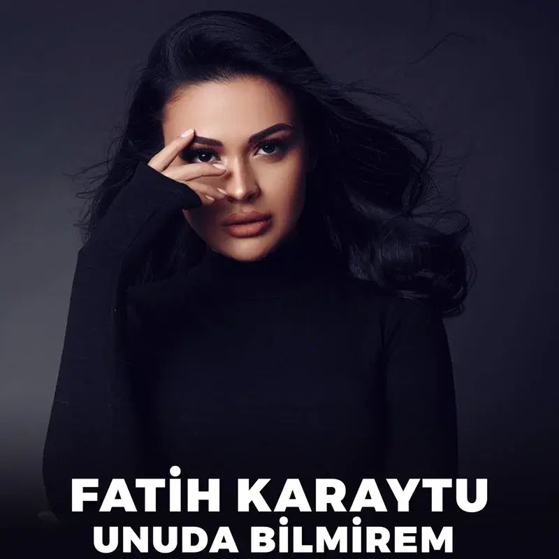 Unuda Bilmirem