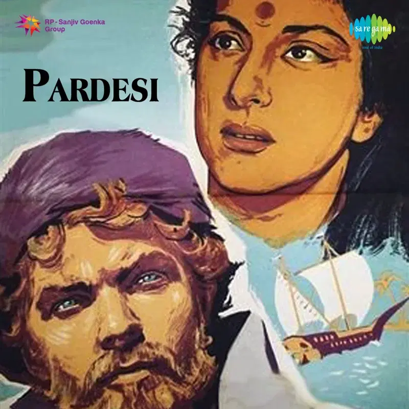 Pardesi (Original Motion Picture Soundtrack)
