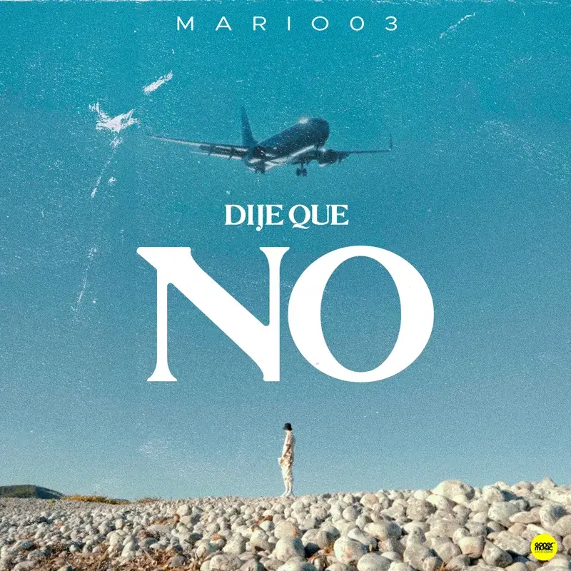 Dije que no