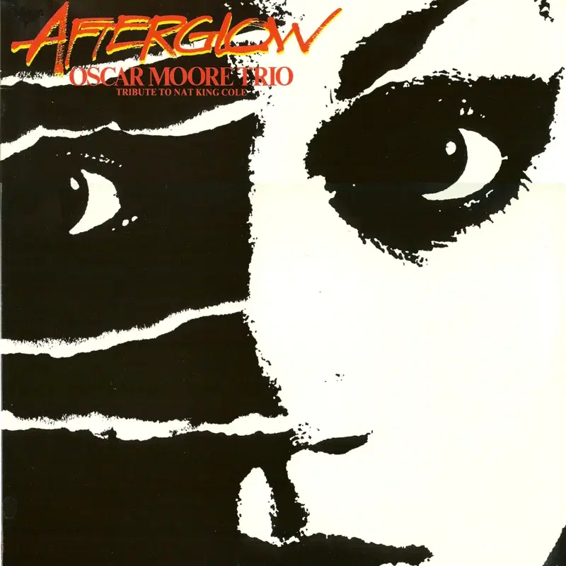 Afterglow - Tribute To Nat King Cole