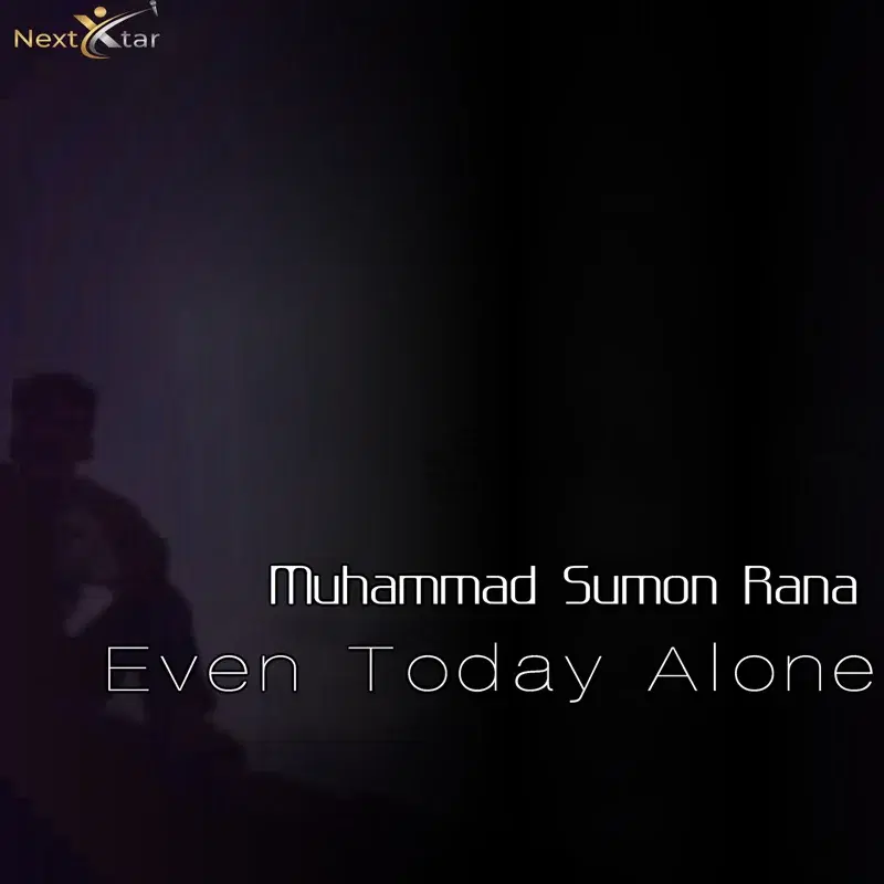 Even Today Alone