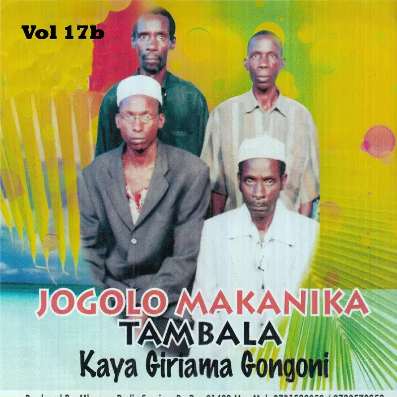 Jogolo Makanika Tambala (Kaya Giriama Gongoni), Vol. 17b