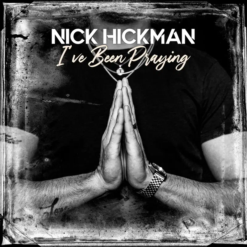 I've Been Prayin'