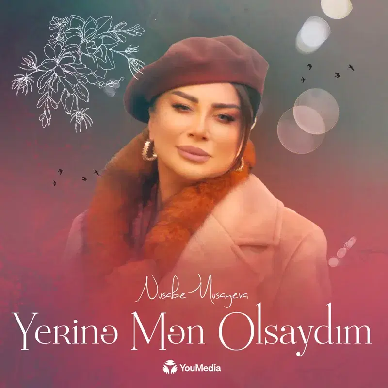 Yerinə Mən Olsaydım