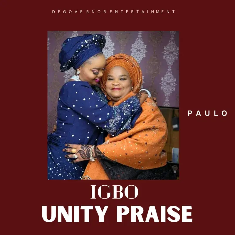 Igbo Unity Praise