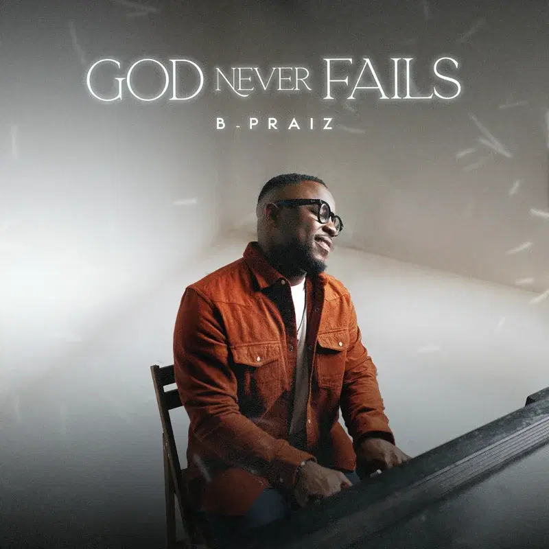 God Never Fails