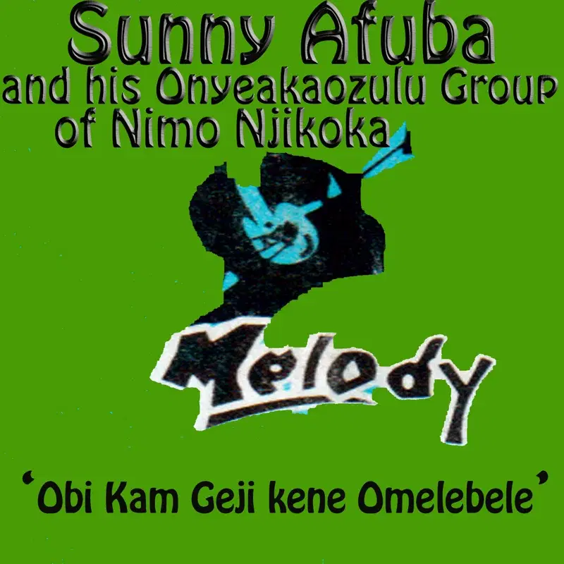 Obi Kam Geji Kene Omelebele