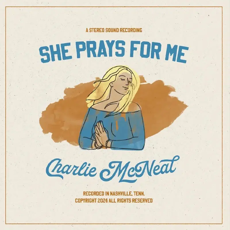 She Prays For Me