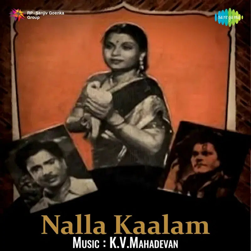 Nalla Kaalam (Original Motion Picture Soundtrack)