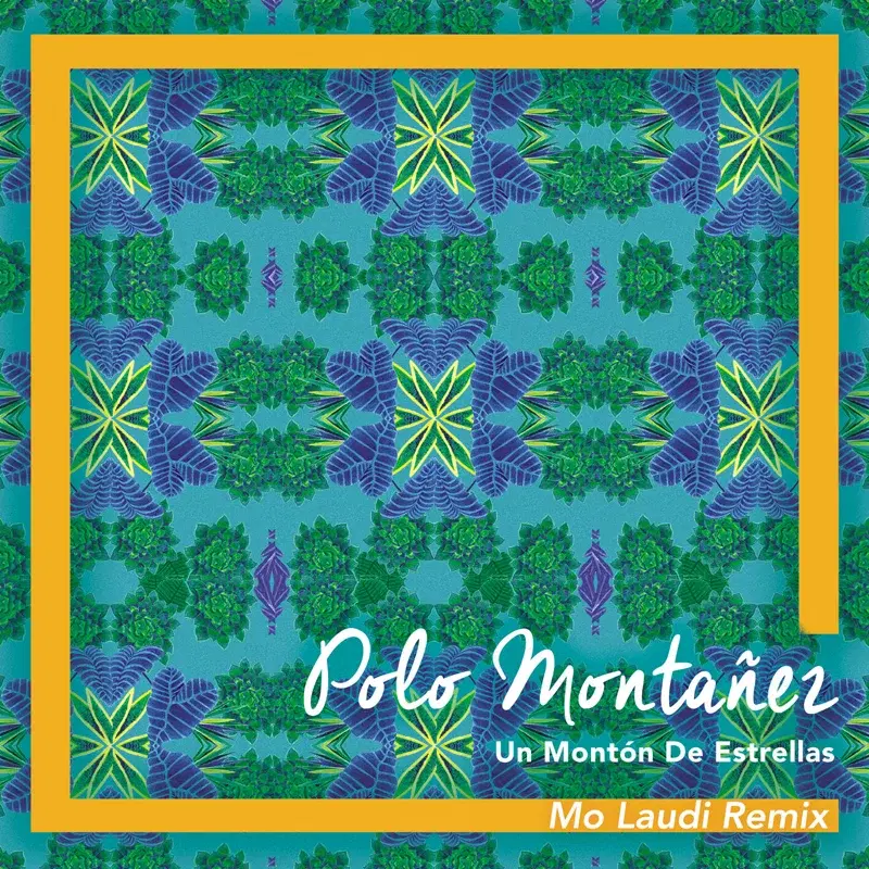Un Montón de Estrellas (Mo Laudi Remixes)
