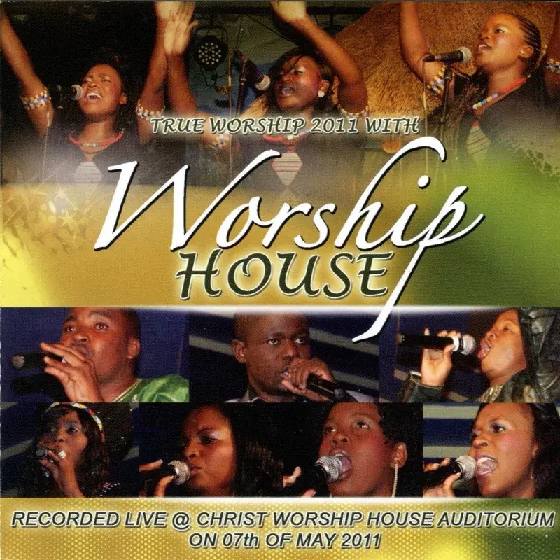True Worship 2011: Live at Christ Worship House