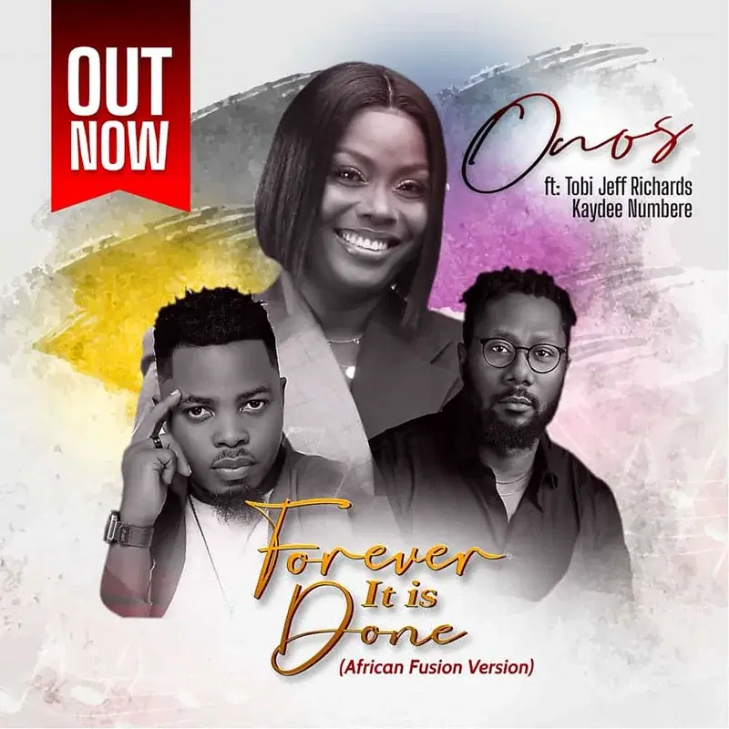 Forever It Is Done (African Fusion Version)