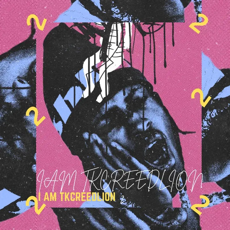 I Am Tkcreedlion 2