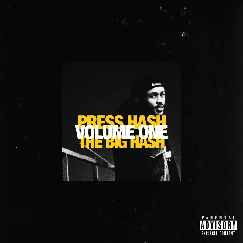PRESS HASH: VOLUME ONE