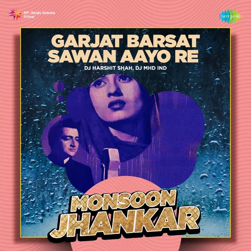 Garjat Barsat Sawan Aayo Re