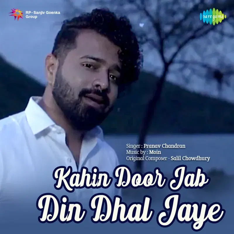 Kahin Door Jab Din Dhal Jaye - Single