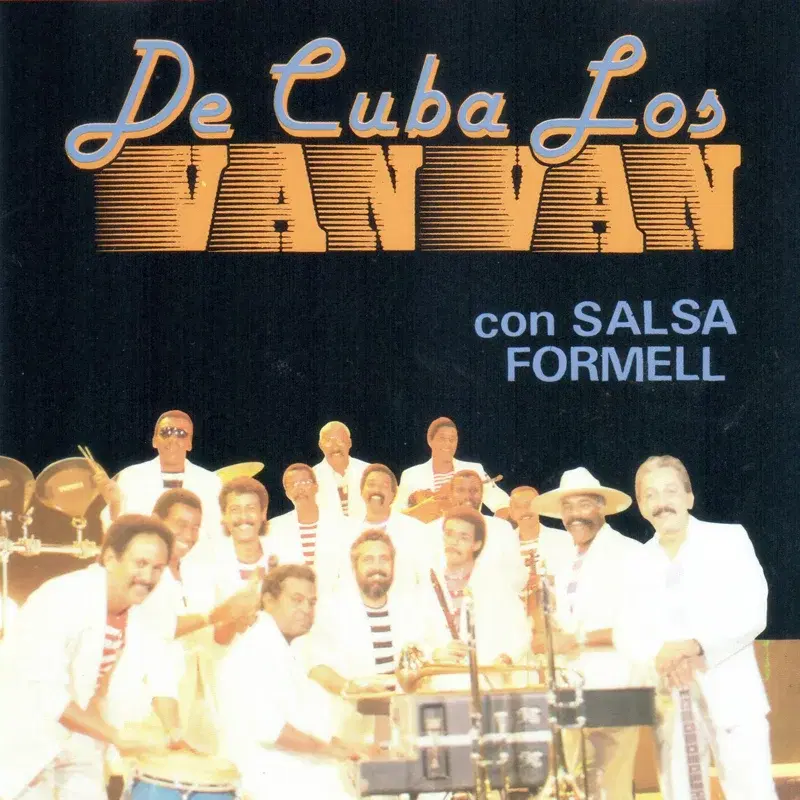 De Cuba los Van Van con Salsa Formell