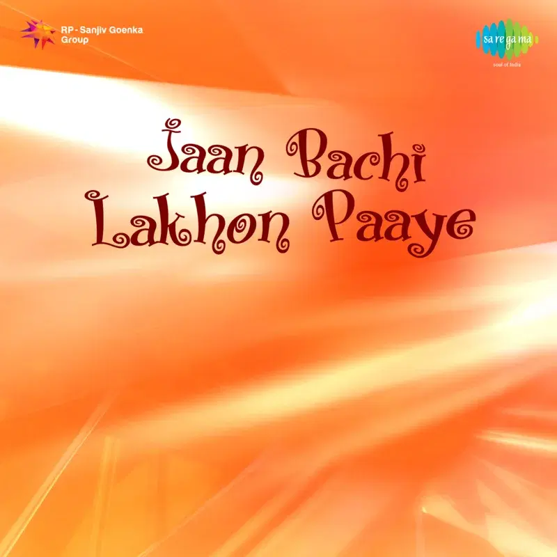 Jaan Bachi Lakhon Paaye (Original Motion Picture Soundtrack)