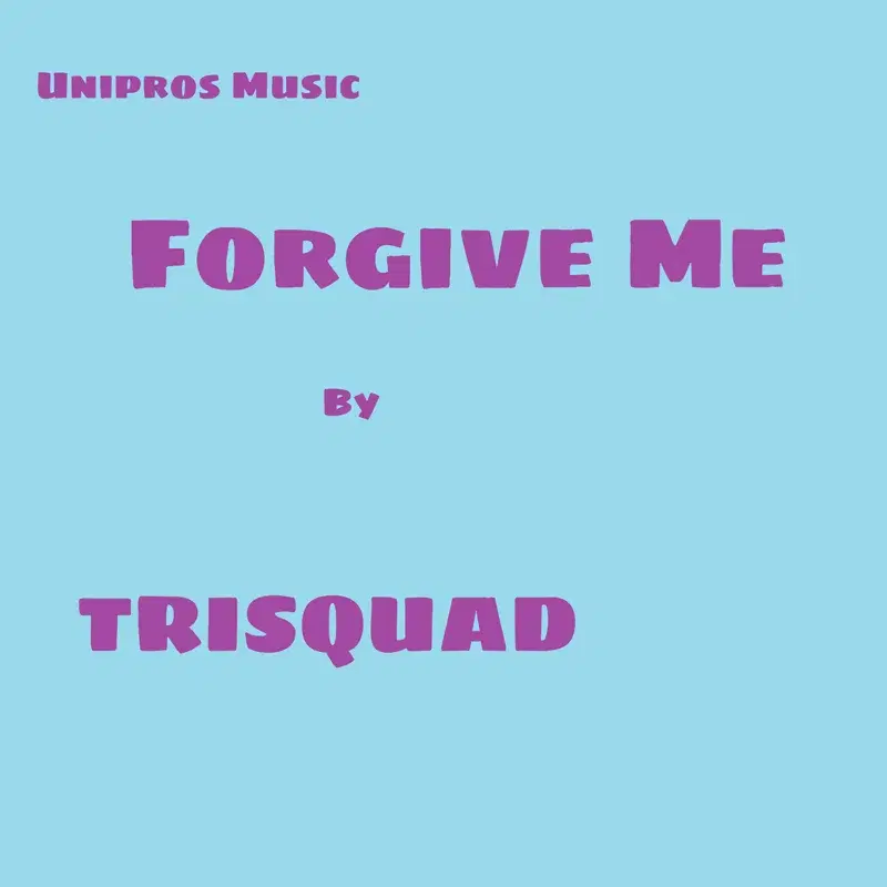 Forgive Me