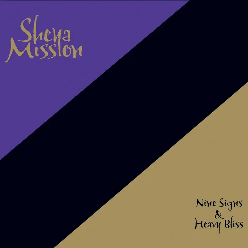 Nine Signs & Heavy Bliss