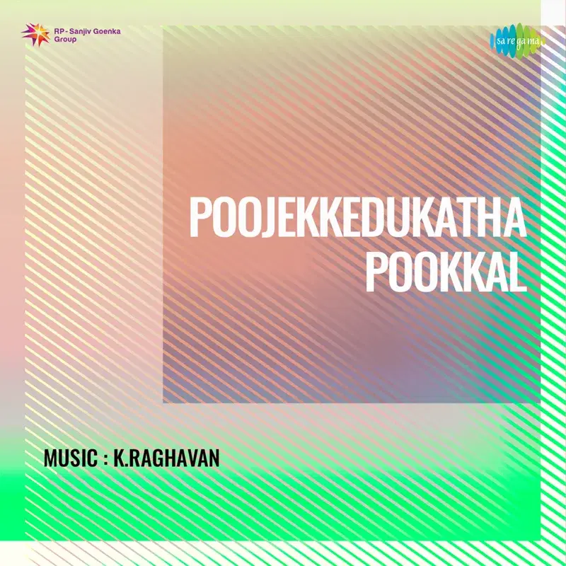 Poojekkedukatha Pookkal (Original Motion Picture Soundtrack)