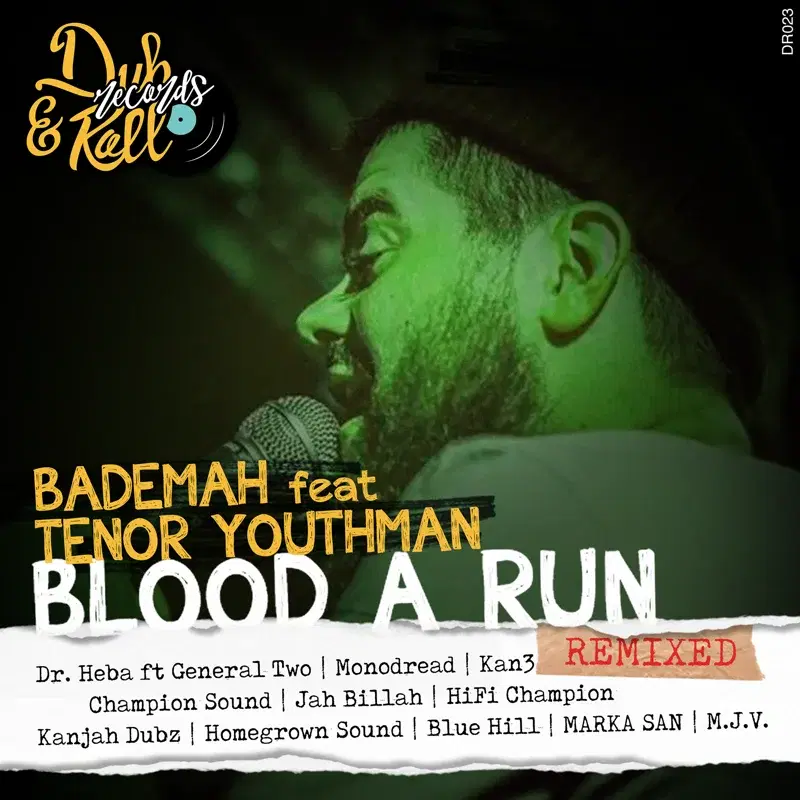 Blood a Run Remixed