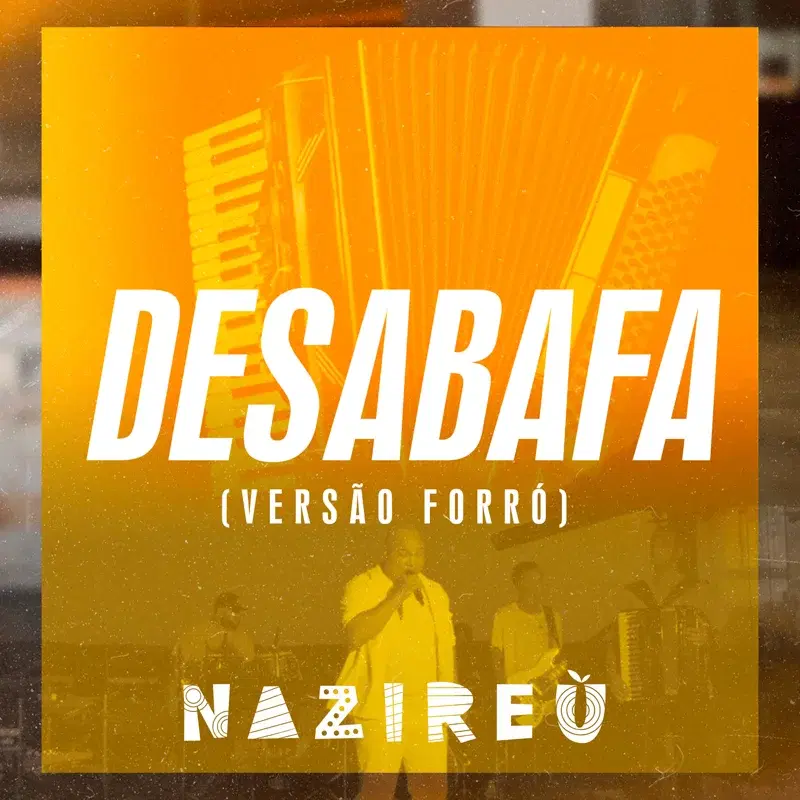 Desabafa (Versão Forró)