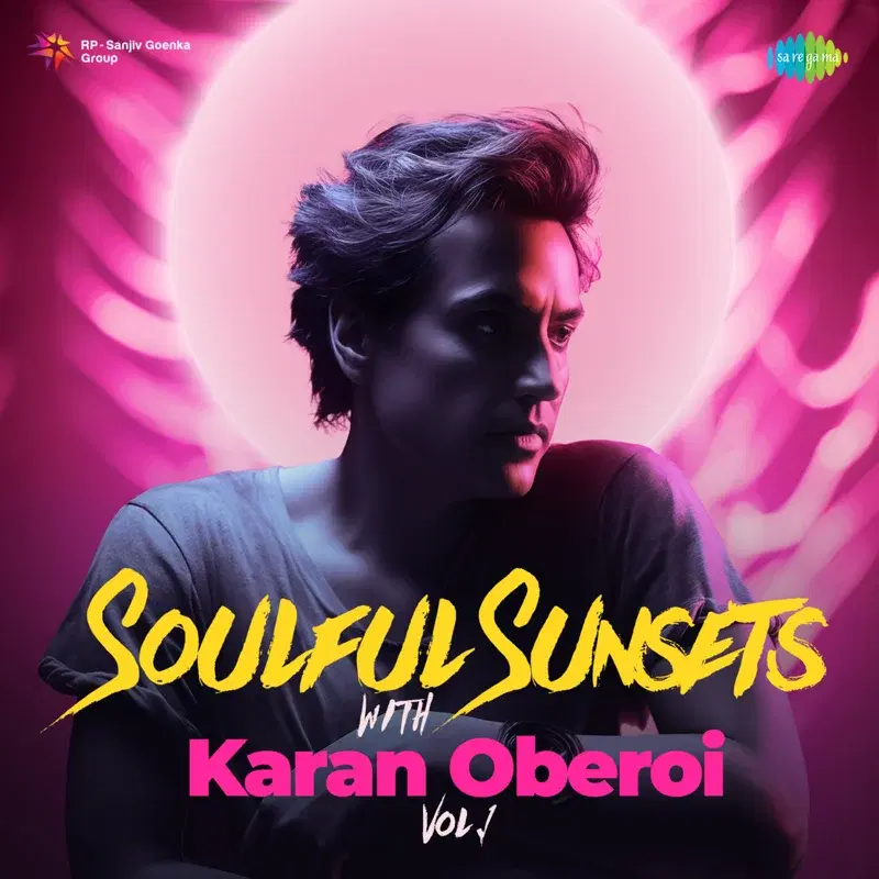 Soulful Sunsets with Karan Oberoi, Vol. 1