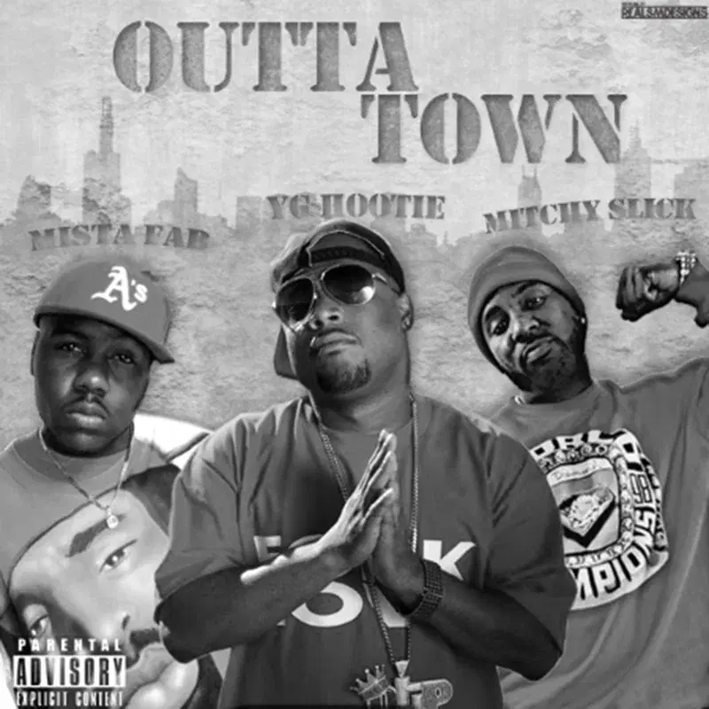 Outta Town (feat. Mitchy Slick & Mistah F.A.B.)
